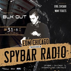 EDM Chicago Takeover Episode 8 : Blk Out