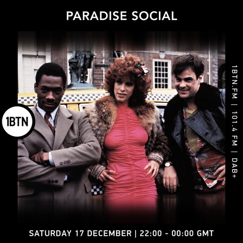 Paradise Social Radio Show - 1BTN Dec 22