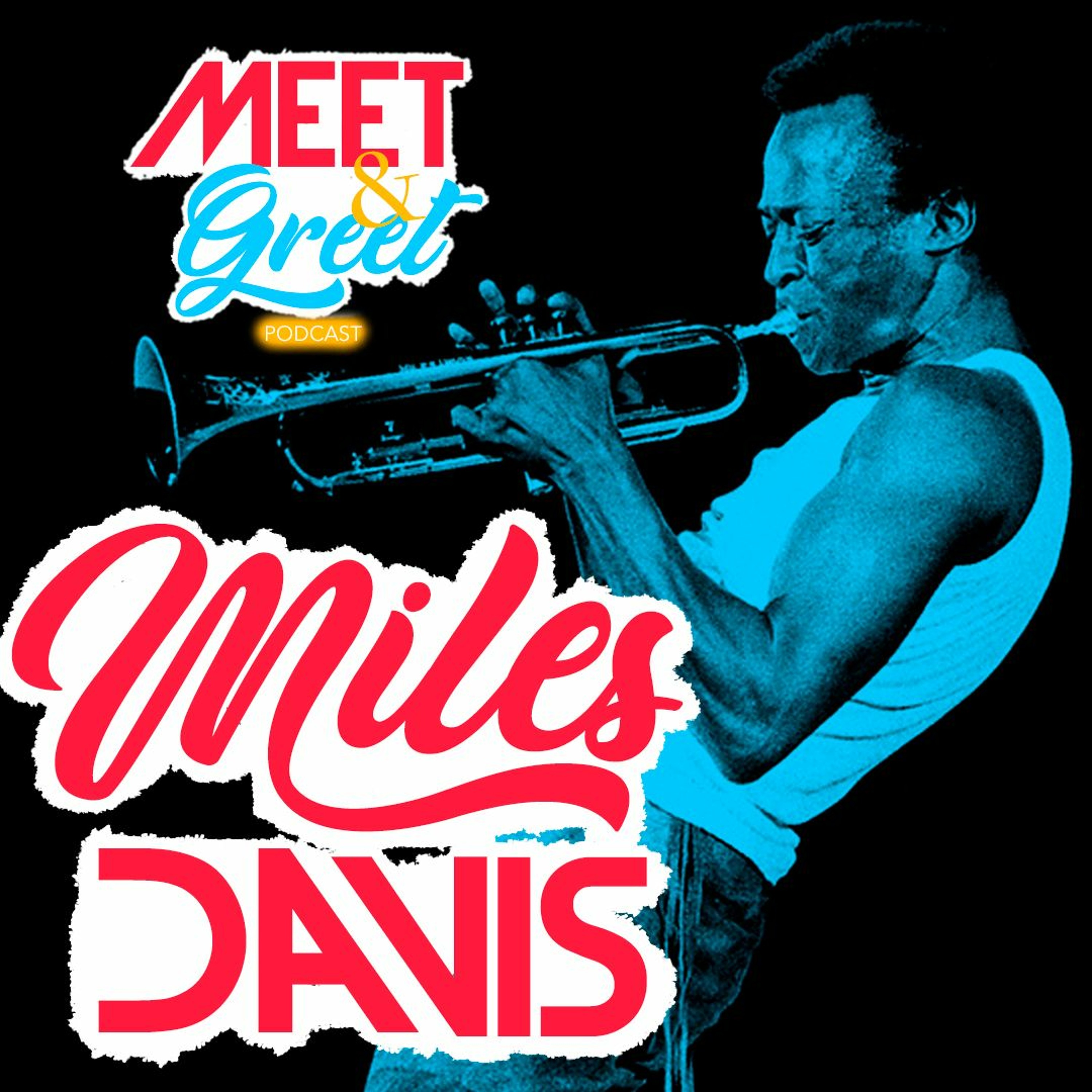 Ep. 6: Miles Davis episode artwork