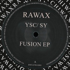 Premiere : YSC - Rythmic (RWX-EWAX001)