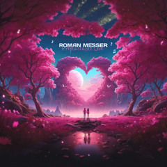 Roman Messer - Irreplaceable Love (Chillout Mix).wav