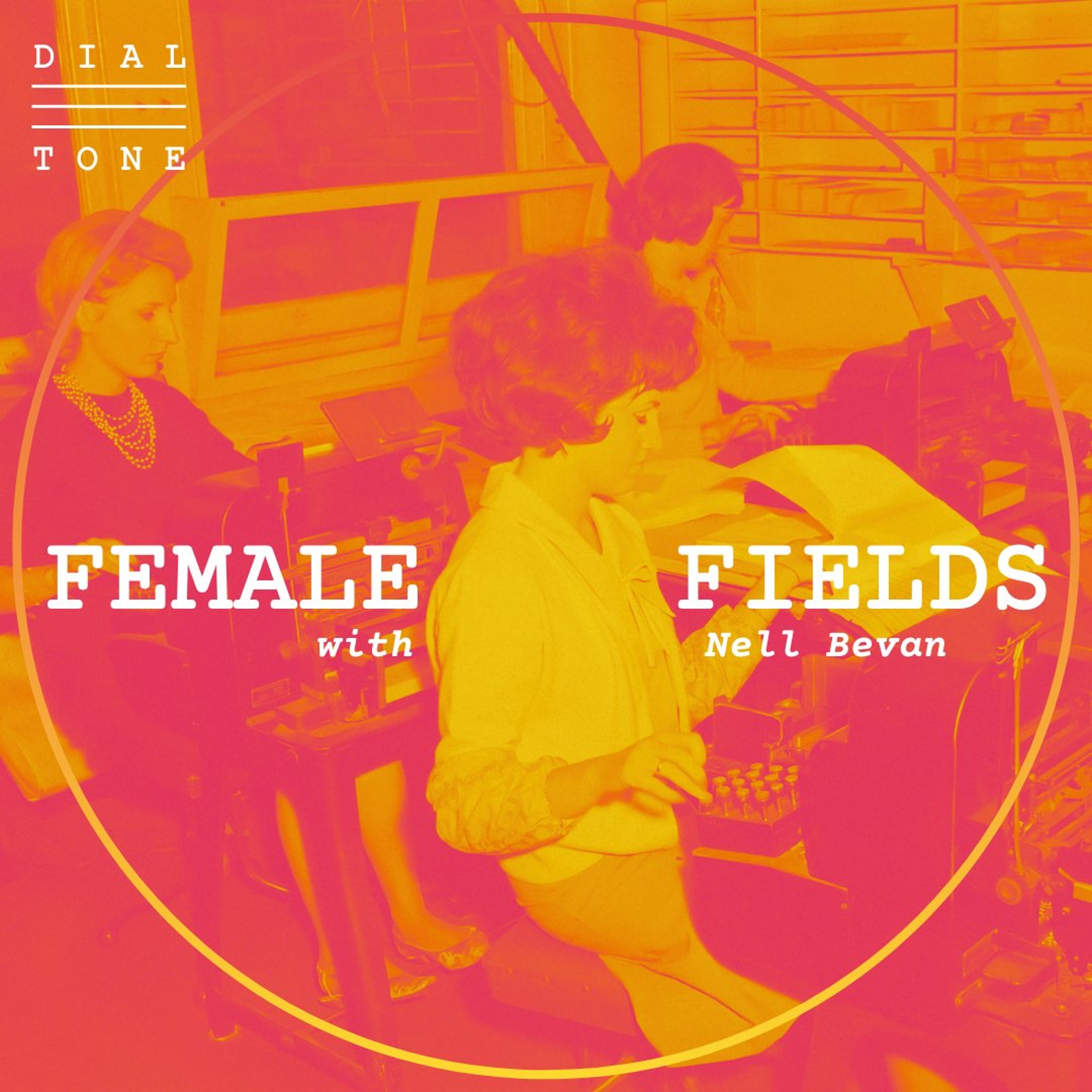 Female Fields w/ Nev Bevan 27/07/26 - Voices Radio