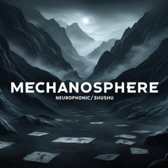 MECHANOSPHERE