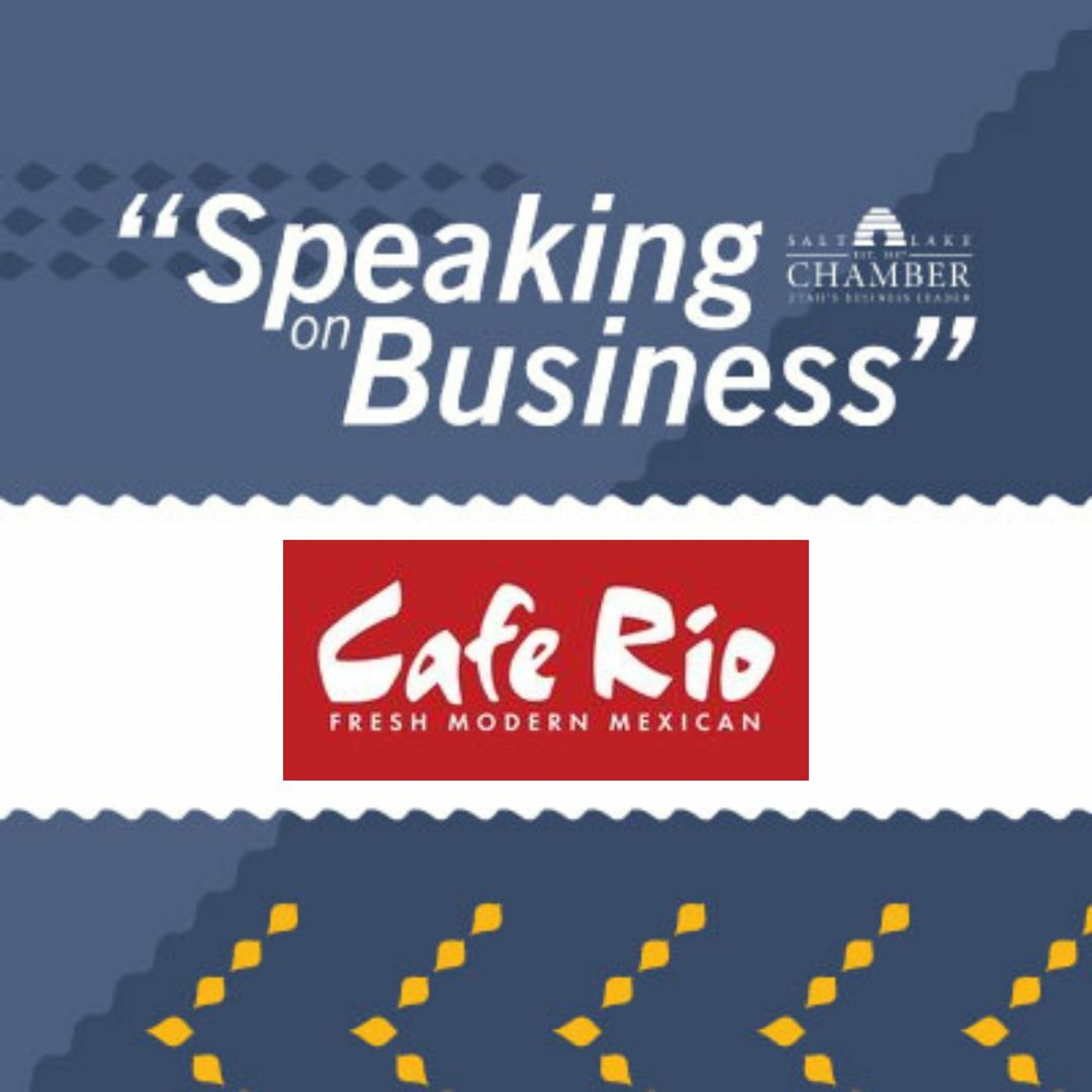 Speaking on Business: Cafe Rio