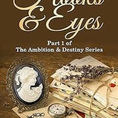 Hooks & Eyes: Part 1 of The Ambition & Destiny Series. A Historical Family Saga. BY VL McBeath