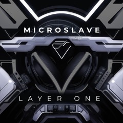 Microslave - Layer Two