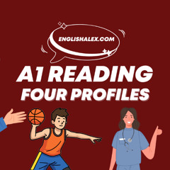 A1 English Reading: Four Profiles