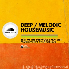 Best of Spotify Deep - Melodic - LoFi - Chilled - Housemusic Playlist by #playlistDJs