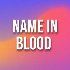 Name In Blood