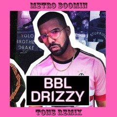 BBL DRIZZY (tone remix)- Metro Boomin (FREE WAV DOWNLOAD)