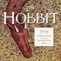 Get PDF √ The Hobbit 2014 Calendar by  J. R. R. Tolkien &  Jemima Catlin EBOOK EPUB K