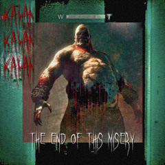 THE END OF THIS MISERY