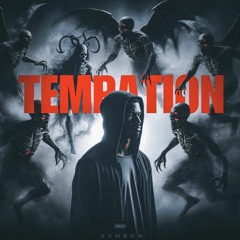 TEMPTATION