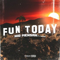 Fun Today ft Hundojd