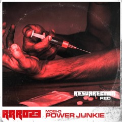 Power Junkie - out on Resurrection Digital 30.06.2021