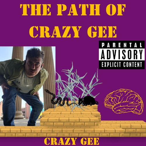 The Path Of Crazy Gee (Free Download)