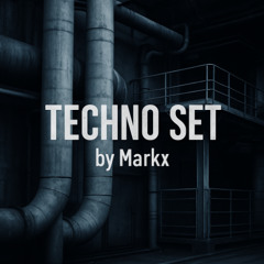 TECHNO SET by Markx - 136 to 145 bpm