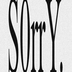 S0rry_demo01 (prod.neverforever)