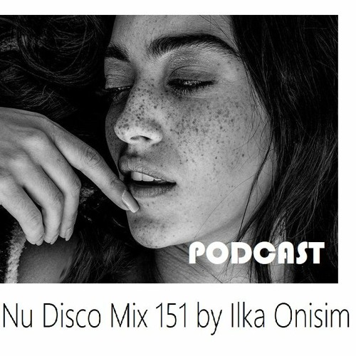 Nu Disco Mix # 151. Podcast