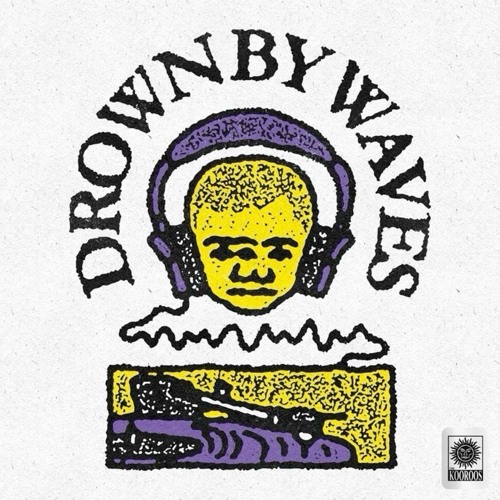 DROWN BY WAVES