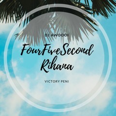 DJ AWOOOI O.T.N REMIX - FOUR5SECOND #RIHANA 2K21