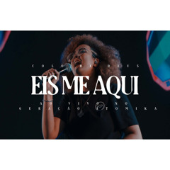 EIS ME AQUI - AO VIVO NO GERAÇÃO ATÔMIKA 21' // COLO DE DEUS
