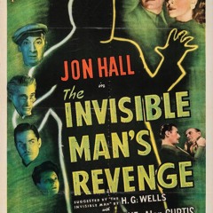Monster Mondays #313 - The Invisible Man's Revenge