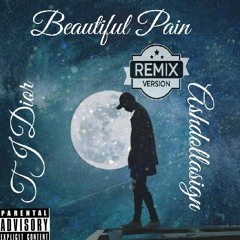 TJ Dior X Ashdollasign -Beautiful Pain Remix
