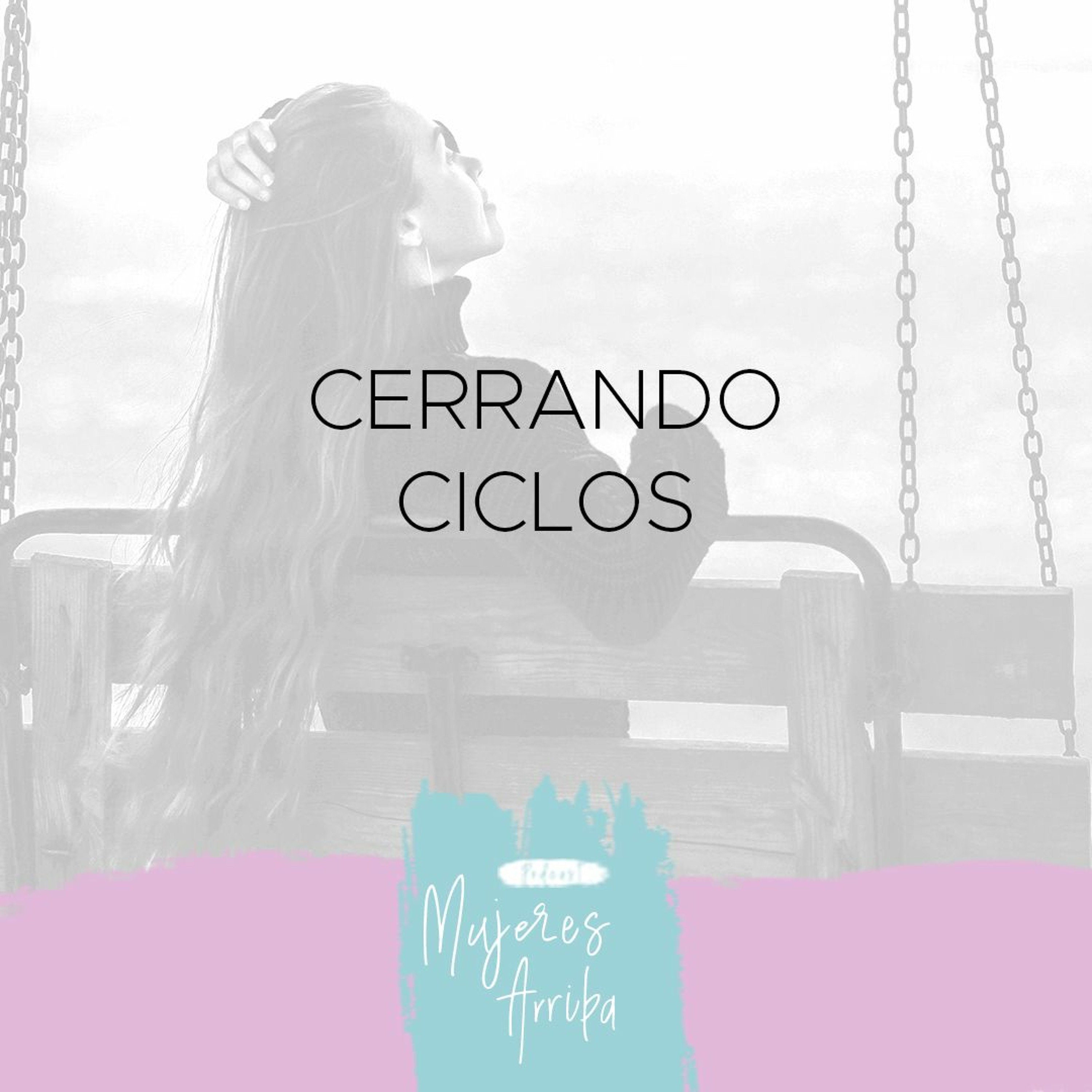 Mujeres Arriba Podcast