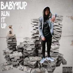 Baby1up-Run It Up