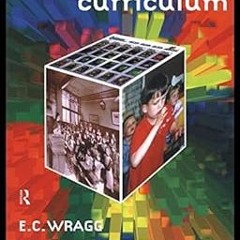 ( The Cubic Curriculum BY: E.C. Wragg (Author) (Online!