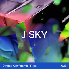 strictly confidential files #028_J SKY