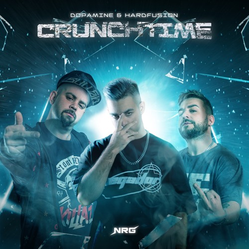 Dopamine & Hardfusion - Crunchtime