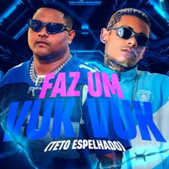 KEVIN O CHRIS - FAZ O VUK VUK (DIOGO DJ) SERIE GOLD TETO ESPELHADO