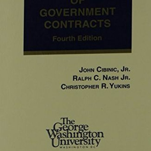 View EBOOK EPUB KINDLE PDF Formation of Government Contracts by  John Cibinic,Ralph C