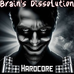 Brain's Dissolution