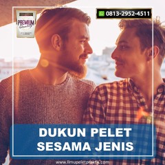 O813-2952-4511 Bomoh Pengasih Sesama Jenis Di Perak Malaysia Dukun Pengasih Gay