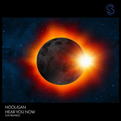 Hear You Now (Graham Bell 2019 Remix)