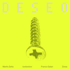 Martin Zetta - Deseo (Zoras Mix)