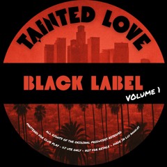 Ripper (US) - Tainted Love [Extended Mix] [FREE DOWNLOAD]
