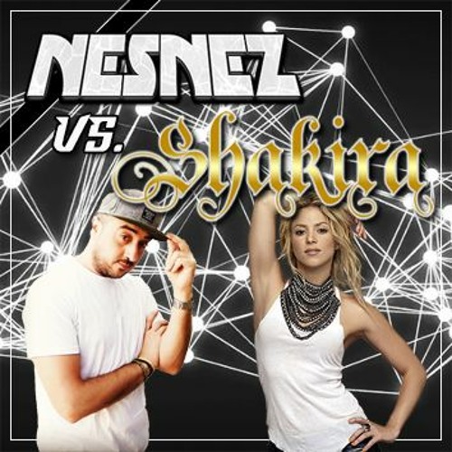 NESNEZ VS SHAKIRA (PÁ TIPOS COMO TÚ) REMIX [FREE DOWNLOAD] Vocal Version In Description