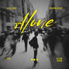 ISH - Alone