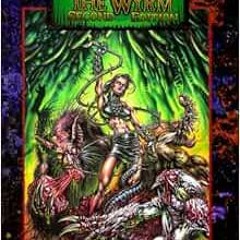 Access [EBOOK EPUB KINDLE PDF] Book of Wyrm (Werewolf: The Apocalypse) 2nd Edition by