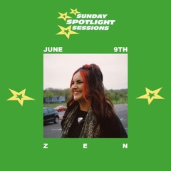 ZEN - SPOTLIGHT SESSIONS 1