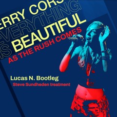 Ferry Corsten - Beautiful (Lucas N. Bootleg) vs. As The Rush Comes - Steve Supermash