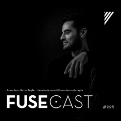 Fusecast #225 - Francisco Ruiz - Tagle