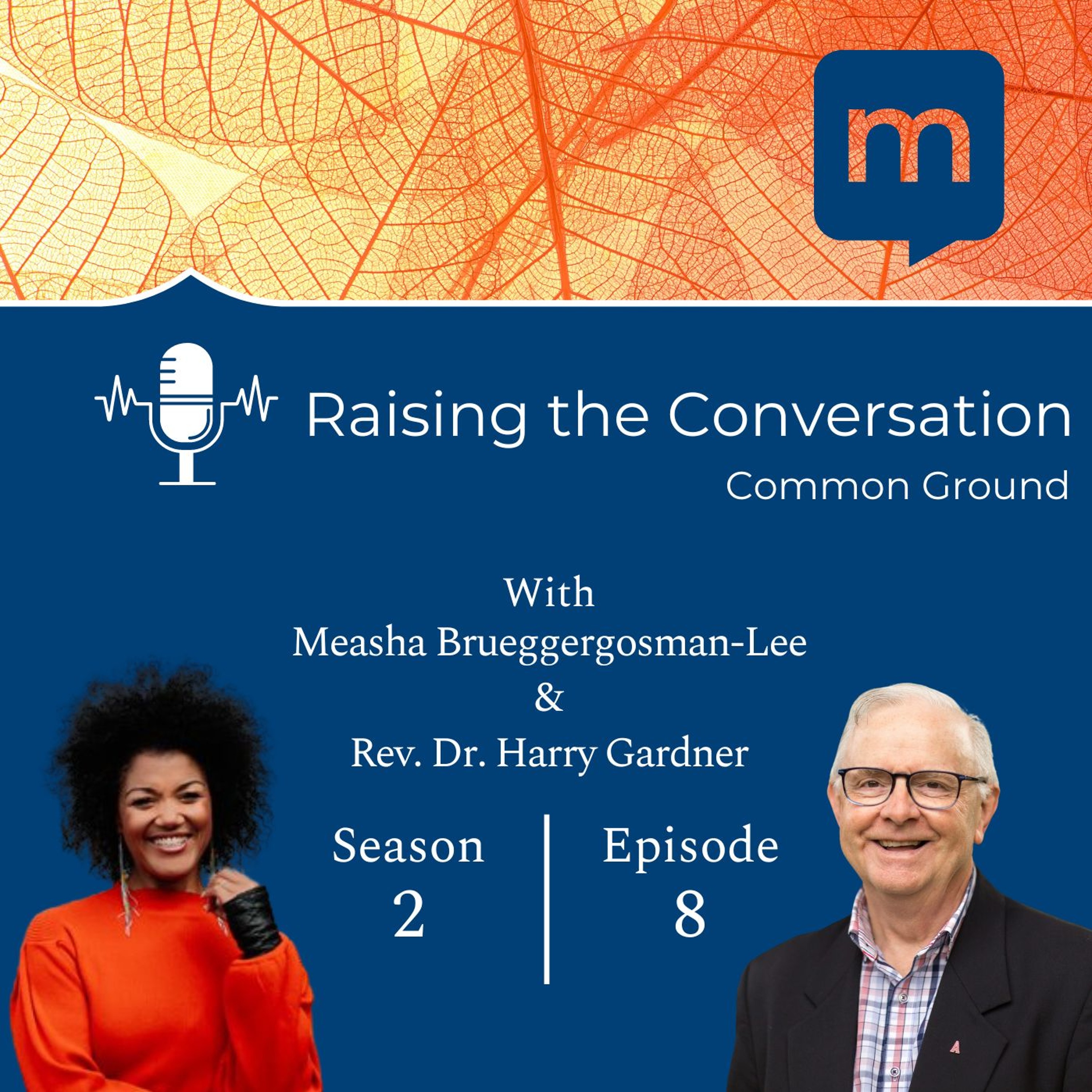 Raising the Conversation