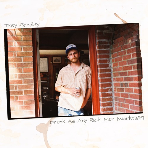 Drunk As Any Rich Man (Worktape)