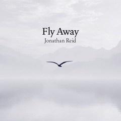Fly Away - Jonathan Reid