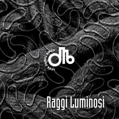 Raggi Luminosi / Equilibrium / downtempo, baby!  / # 41